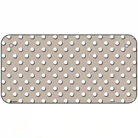 Tan White Polka Dot Metal Novelty License Plate LP-4377 6" x 3" (BP)