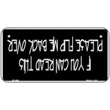 Flip Me Over Metal Metal Novelty License Plate 6" x 3" (BP)