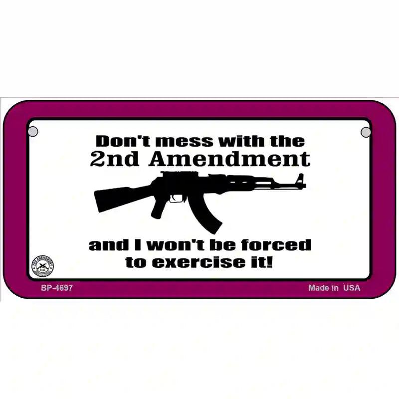 I Wont Be Forced To Use It Metal Novelty License Plate 6" x 3" (BP)