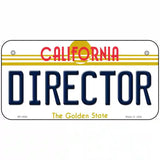 Director California Novelty Metal License Plate 6" x 3" (BP)