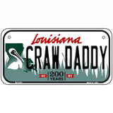 Craw Daddy Louisiana Novelty Metal License Plate 6" x 3" (BP)