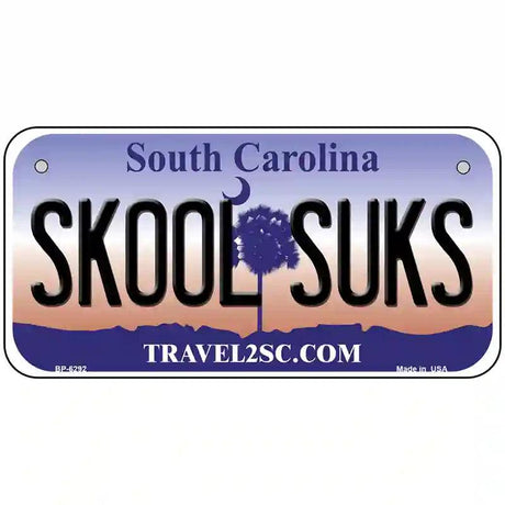 Skool Suks South Carolina Novelty Metal License Plate 6" x 3" (BP)