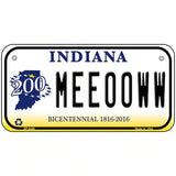 Meeooww Indiana Novelty Metal License Plate 6" x 3" (BP)