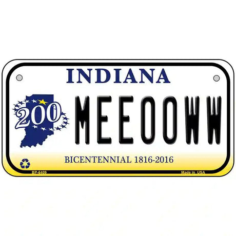 Meeooww Indiana Novelty Metal License Plate 6" x 3" (BP)