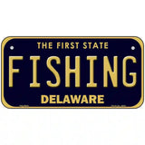 Fishing Delaware Novelty Metal License Plate 6" x 3" (BP)