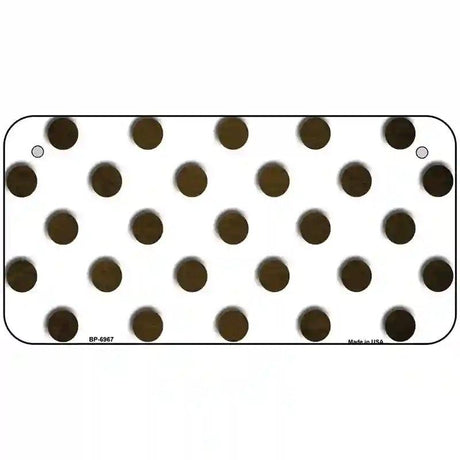 Brown White Dots Oil Rubbed Metal Novelty License Plate 6" x 3" (BP)
