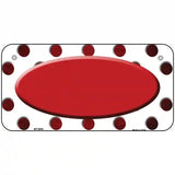 Red White Dots Oval Oil Rubbed Metal Novelty License Plate 6" x 3" (BP)
