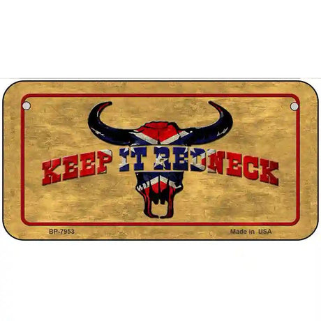 Keep It Redneck Novelty Metal License Plate 6" x 3" (BP)