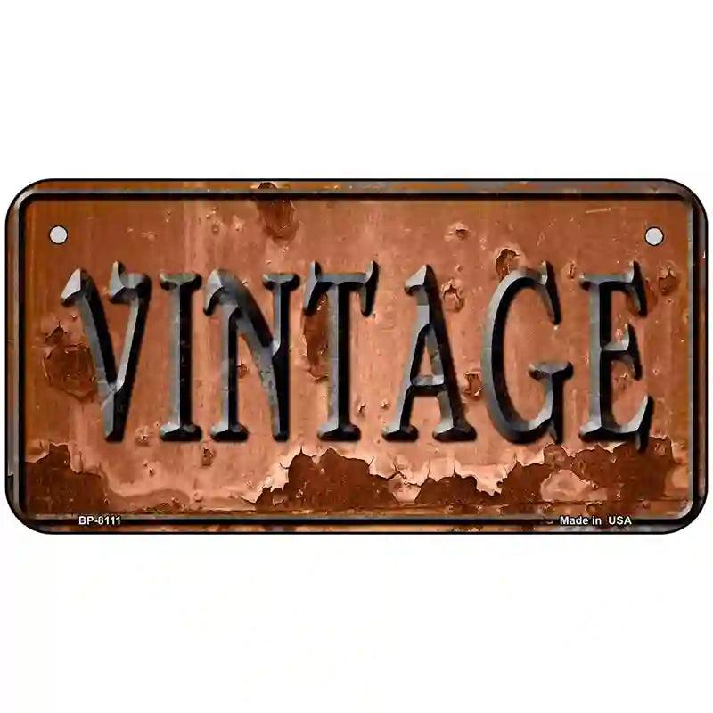 Vintage Rusty Sign Novelty Metal License Plate 6" x 3" (BP)