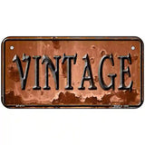 Vintage Rusty Sign Novelty Metal License Plate 6" x 3" (BP)