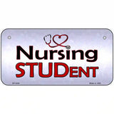 Nursing Student Metal Novelty License Plate 6" x 3" (BP)