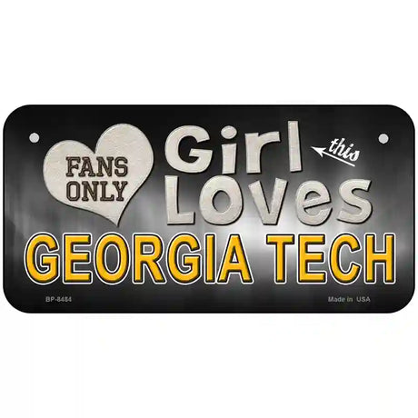 This Girl Loves Georgia Tech Novelty Metal License Plate 6" x 3" (BP)