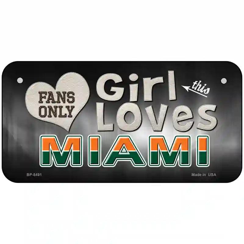 This Girl Loves Miami Novelty Metal License Plate 6" x 3" (BP)