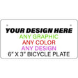 Personalized Design Your Own Custom Bicycle License Plate Tag Tag | 6" x 3"