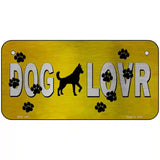 Dog Lover Yellow Brushed Chrome Novelty Metal License Plate Tag 6" x 3" (BPC)