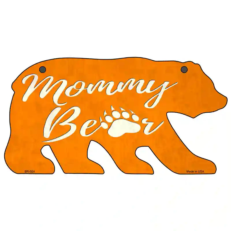 Mommy Paw Orange Novelty Metal Bear Tag BR-024 11.5" x 6" Sign (BR)