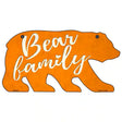 Bear Family Orange Novelty Metal Bear Tag BR-045 11.5" x 6" Sign (BR)