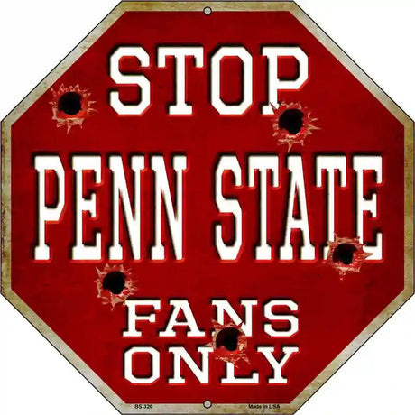 Penn State Fans Only Metal Novelty Octagon Stop Sign BS-326