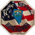 Nevada Home Grown Metal Novelty Stop Sign BS-429