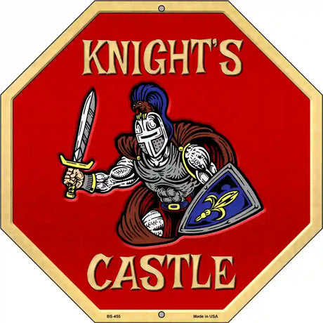 Knights Castle Metal Novelty Stop Sign BS-455 12" Sign (BS)