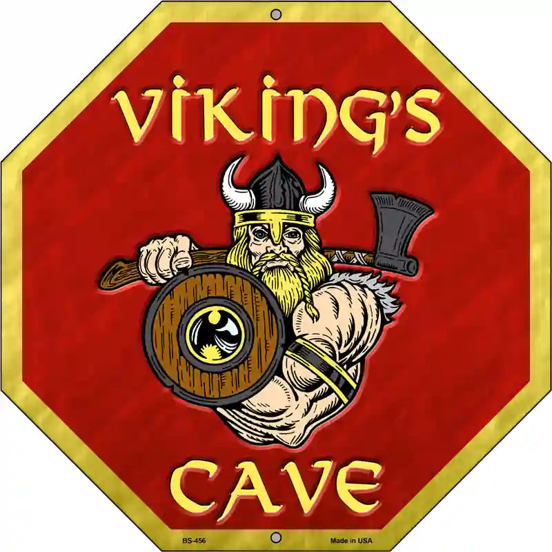 Vikings Cave Metal Novelty Stop Sign BS-456 12" Sign (BS)