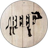 Cows Make Beef Novelty Metal Circular Sign C-1065