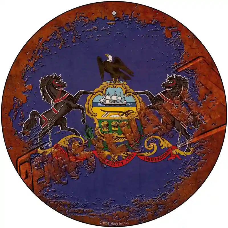 Pennsylvania Rusty Stamped Novelty Metal Circular Sign 12" (C)