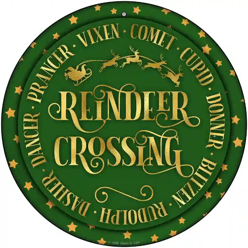 Reindeer Crossing Green Novelty Metal Circle Sign 12" (C)