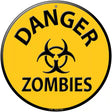 Danger Zombies Metal Circular Sign 12" (C)