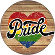 Pride Heart On Wood Novelty Metal Circle Sign 12" (C)