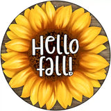Hello Fall Sunflower Novelty Metal Circle Sign 12" (C)