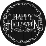 Happy Halloween Black Novelty Metal Circle Sign 12" (C)