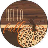 Hello Fall Pumpkin Novelty Metal Circle Sign 12" (C)