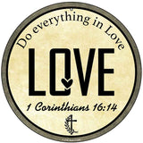 Love Bible Verse Novelty Metal Circular Sign C-2109