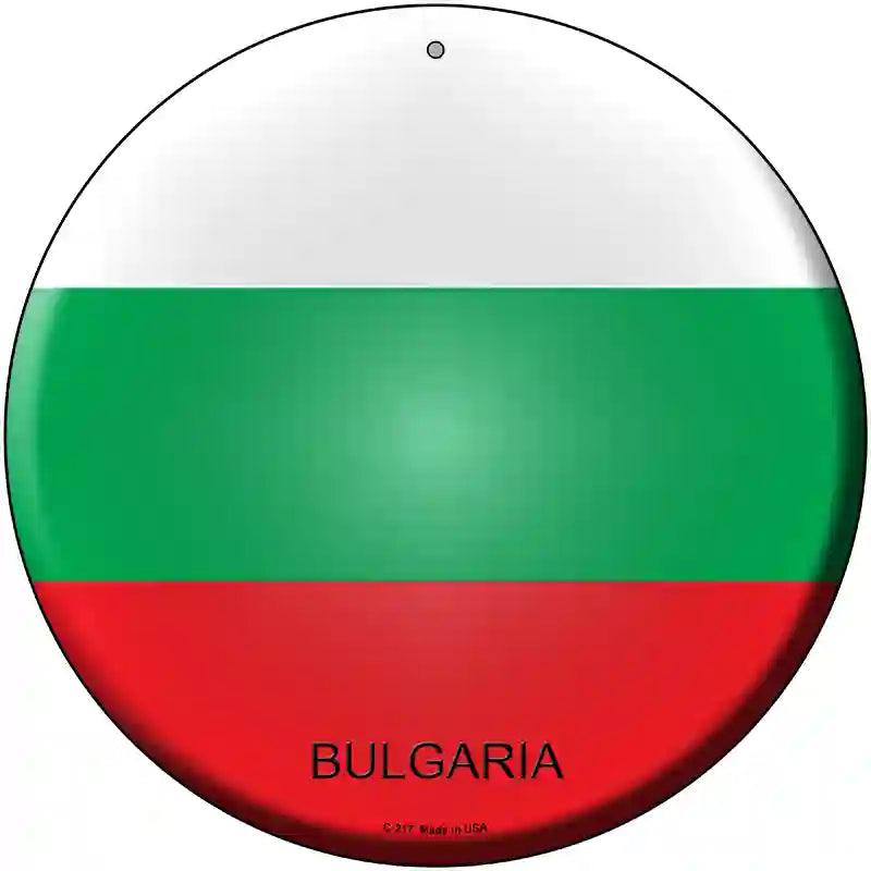 Bulgaria Country Novelty Metal Circular Sign 12" (C)