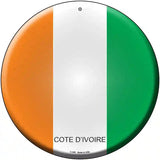Cote Divoire Country Novelty Metal Circular Sign 12" (C)