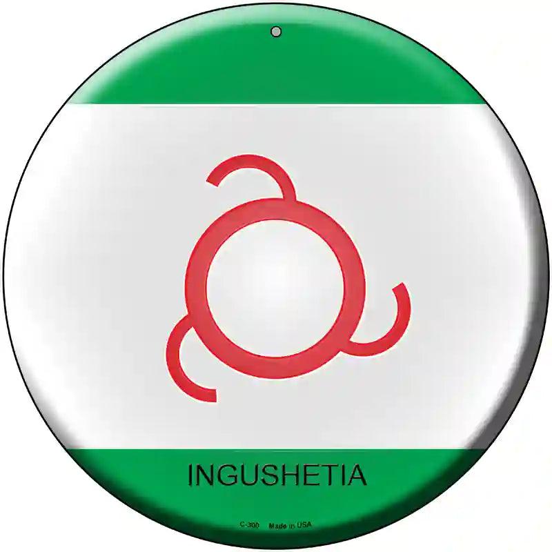 Ingushetia Country Novelty Metal Circular Sign 12" (C)