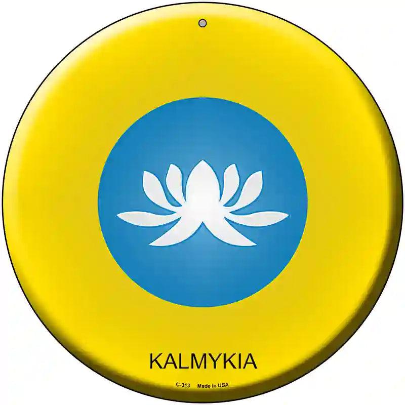 Kalmykia Country Novelty Metal Circular Sign 12" (C)