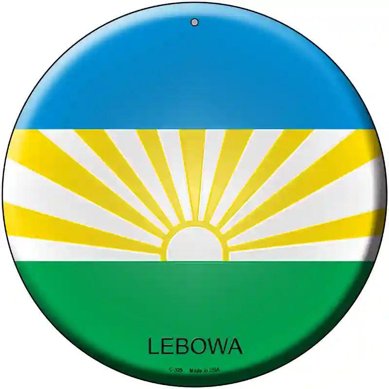 Lebowa Country Novelty Metal Circular Sign 12" (C)