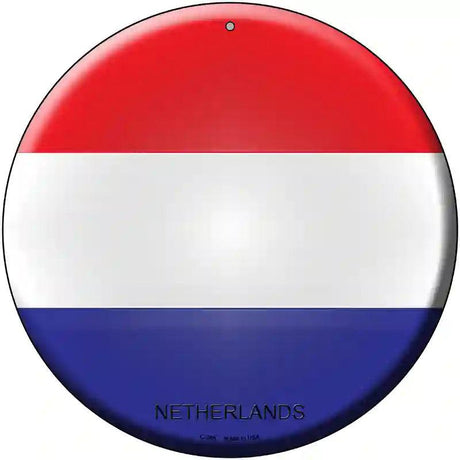 Netherlands Country Novelty Metal Circular Sign 12" (C)