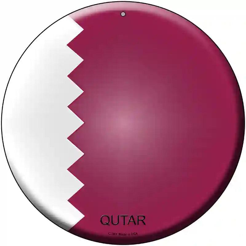 Qutar Country Novelty Metal Circular Sign 12" (C)