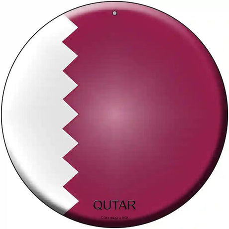 Qutar Country Novelty Metal Circular Sign 12" (C)