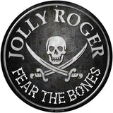 Fear The Bones Novelty Metal Circular Sign 12" (C)