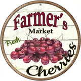 Farmers Market Cherries Novelty Metal Circular Sign 12" (C)