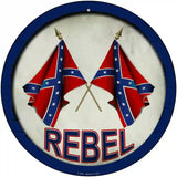 Rebel Novelty Metal Circular Sign 12" (C)