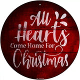 Come Home For Christmas Novelty Metal Circular Sign 12" (C)
