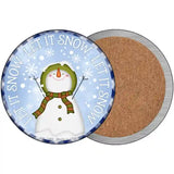 Let It Snow Snowman Novelty Metal Circle Sign 3.5" (CC)