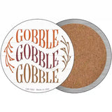 Gobble Gobble Gobble Novelty Metal Circle Sign 3.5" (CC)