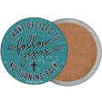 Follow Jesus Novelty Circle Coaster Set of 4 CC-2065
