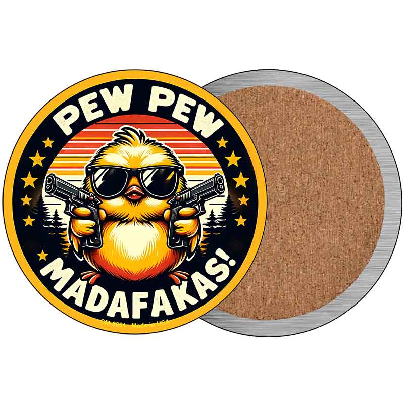 Pew Pew Madafakas Novelty Circle Coaster Set of 4 CC-2081